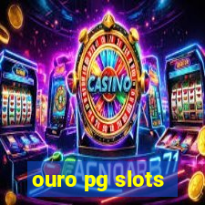 ouro pg slots